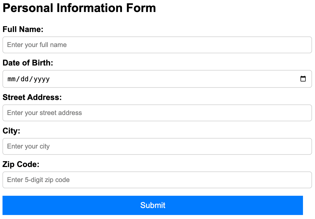 A table displaying a personal information form with labeled fields for name, date of birth, address, city, and zip code.